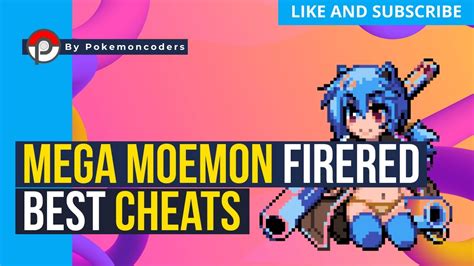 Mega Moemon FireRed Cheats .